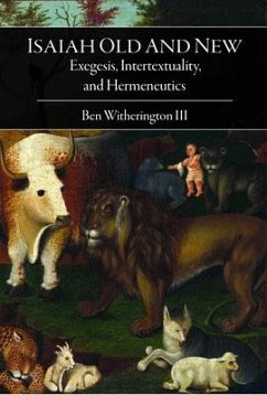 Isaiah Old and New - Witherington, Ben, III
