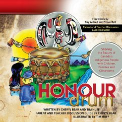 The Honour Drum - Huff, Tim J; Bear, Cheryl