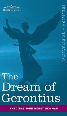 The Dream of Gerontius - Newman, Cardinal John Henry; Egan, Maurice F.