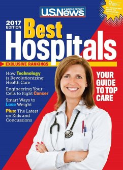 Best Hospitals 2017 - Report, U S News and World