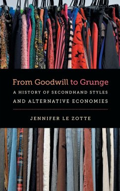 From Goodwill to Grunge - Le Zotte, Jennifer