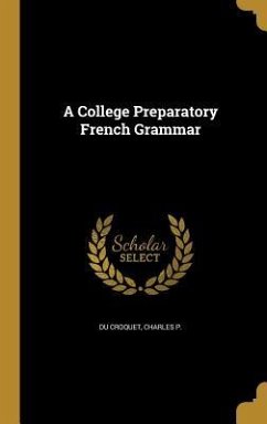 A College Preparatory French Grammar