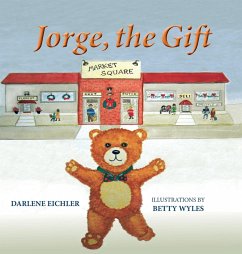 Jorge, the Gift - Eichler, Darlene