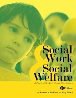 Social Work and Social Welfare - Larimore, Kenneth M; Brown, Mary