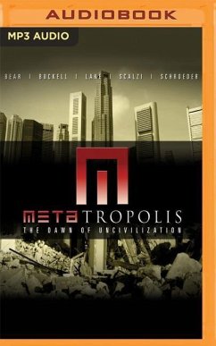 METATROPOLIS M - Lake, Jay; Buckell, Tobias; Bear, Elizabeth