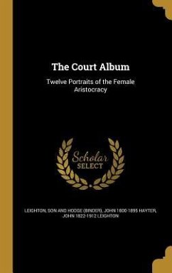The Court Album - Hayter, John; Leighton, John