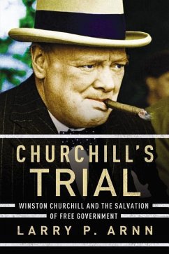 Churchill's Trial - Arnn, Larry