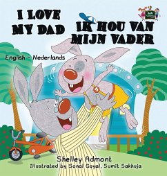 I Love My Dad -Ik hou van mijn vader - Admont, Shelley; Books, Kidkiddos