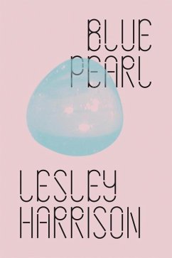 Blue Pearl - Harrison, Lesley