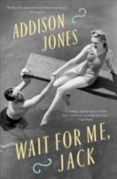 Wait For Me, Jack - Jones, Addison