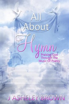 All About Hymn - Brown, J Asheley