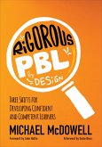 Rigorous Pbl by Design