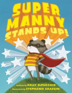 Super Manny Stands Up! - Dipucchio, Kelly