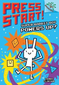 Super Rabbit Boy Powers Up! a Branches Book (Press Start! #2) - Flintham, Thomas