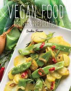 Vegan Food: Recipes & Preparation - Fraser, Saskia