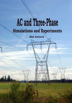 AC and 3-Phase: Simulations and Experiments - Antoch, Sid