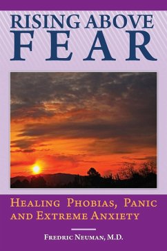 Rising Above Fear - Neuman, Fredric