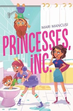 Princesses, Inc. - Mancusi, Mari