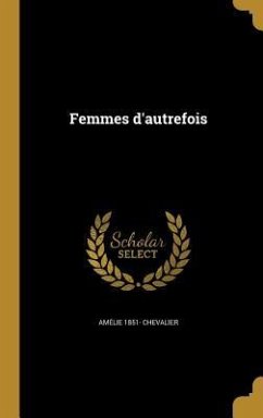 Femmes d'autrefois