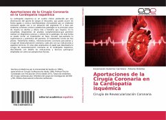 Aportaciones de la Cirugía Coronaria en la Cardiopatía isquémica - Gutierrez Carretero, Encarnación;Ordoñez, Antonio