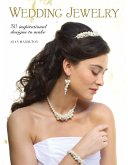 Wedding Jewelry: 30 Inspirational Designs to Make