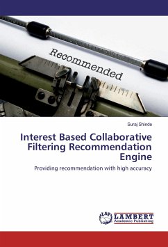 Interest Based Collaborative Filtering Recommendation Engine