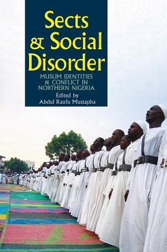 Sects & Social Disorder: Muslim Identities & Conflict in Northern Nigeria