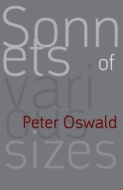 Sonnets of various sizes - Oswald, Peter