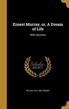 Ernest Murray, or, A Dream of Life