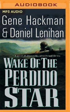 WAKE OF THE PERDIDO STAR M - Hackman, Gene; Lenihan, Daniel