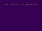 WALTER PRICE CRYSTAL BLACK