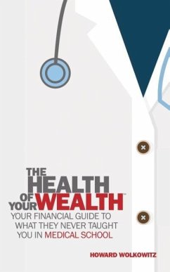 Cover The Health of Your Wealth