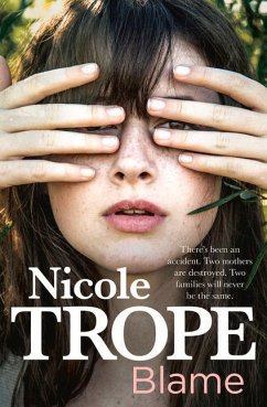 Blame - Trope, Nicole