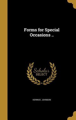 Forms for Special Occasions .. - Johnson, Herrick
