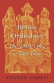 Before Orthodoxy