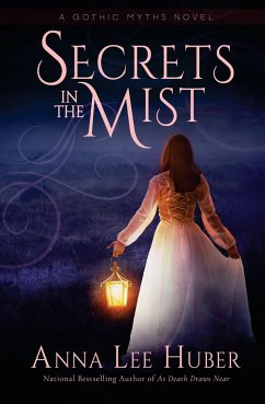 Secrets in the Mist - Huber, Anna Lee