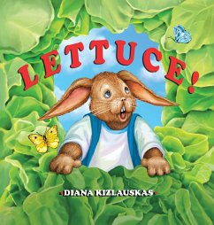 LETTUCE! - Kizlauskas, Diana