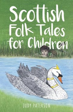 Scottish Folk Tales for Children - Paterson, Judy