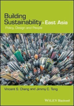 Building Sustainability in East Asia - Cheng, Vincent S.;Tong, Jimmy C.