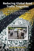 Reducing Global Road Traffic Tragedies