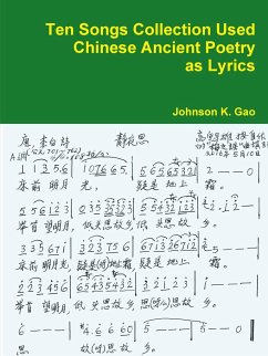 Ten Songs Collection Used Chinese Ancient Poetry as Lyrics - Gao, Johnson K.