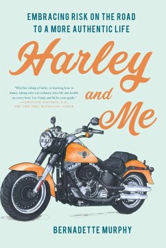 Harley and Me - Murphy, Bernadette