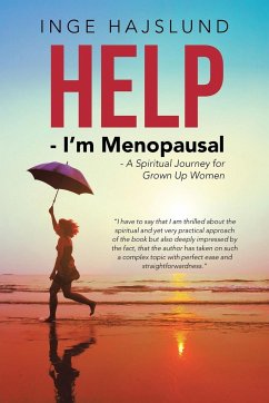 Help - I'm Menopausal - Hajslund, Inge