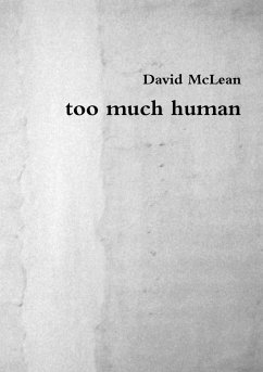 too much human - McLean, David C