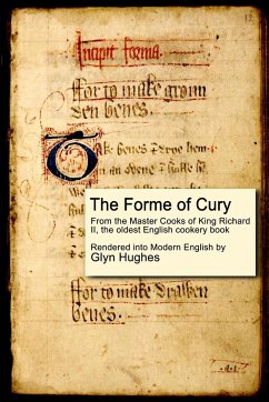 The Forme of Cury - Hughes, Glyn