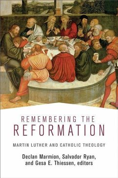 Remembering the Reformation - Marmion, Declan