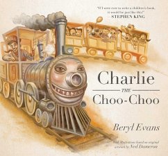 Charlie the Choo-Choo - Evans, Beryl