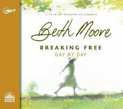 Breaking Free Day by Day - Moore, Beth