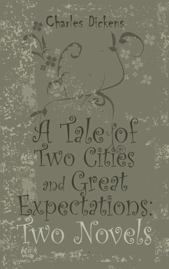 A Tale of Two Cities and Great Expectations - Dickens, Charles