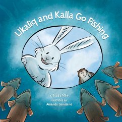 Ukaliq and Kalla Go Fishing - Mike, Nadia